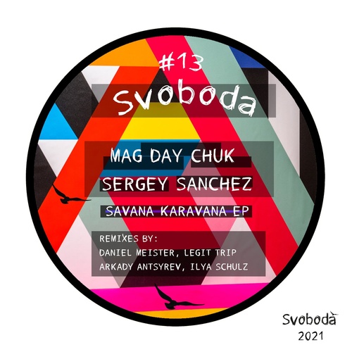 Sergey Sanchez, Mag Day Chuk - Savana Karavana [SV013]